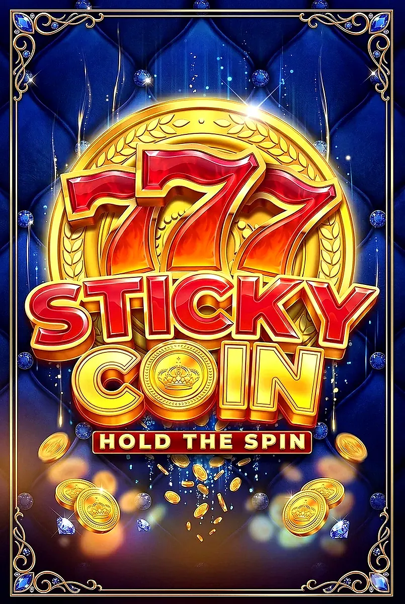 777 sticky coin hold the spin